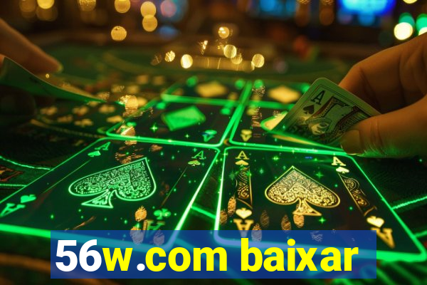 56w.com baixar